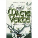 Manuel Pratique De Magie Verte , La Voie De La Terre - Vincent Lauvergne