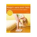 Maigrir Sans Avoir Faim , Soupe Magique - Grillparzer