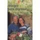 Maigrir Sans Regrossir - Pierre Pallardy