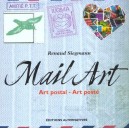Mail Art , Art Postal-art Poste - Renaud Siegmann