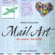 Mail Art , Art Postal-art Poste - Renaud Siegmann