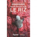 Main Basse Sur Le Riz - Jean-pierre Boris