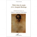 Main Dans La Main Avec Joaquin Rodrigo , L'histoire De Notre Vie - Victoria Kamhi