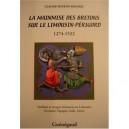 Mainmise Des Bretons Sur Le Limousin.... - Roussel Claude Youen