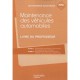 Maintenance Des Vehicules Automobiles T.1 Et T.2 , Bac Professionnel , Livre Du Professeur (edition 2010) - Morin , Orgaer , Dj