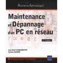 Maintenance Et Depannage D'un Pc En Reseau (3e Edition) - Jean-noel Anderruthy , Sylvain Gaume