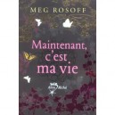 Maintenant, C'est Ma Vie - Meg Rosoff
