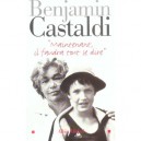 Maintenant, Il Faudra Tout Se Dire - Benjamin Castaldi