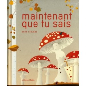 Maintenant Que Tu Sais - Anne Crausaz