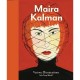Maira Kalman Various Illuminations (of A Crazy World) /anglais - Ingrid Schaffner
