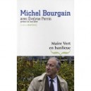 Maire Vert En Banlieue - Michel Bourgain , Evelyne Perrin