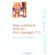 Mais Comment Peut-on Etre Manager? (!) , Essai Sur Le Travail Des Managers - Jacques Piveteau