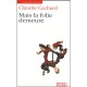 Mais La Folie Demeure - Claudie Cachard