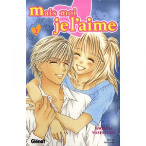 Mais Moi Je L'aime T.2 - Wataru Yoshizumi