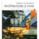 Maison A/studio B. Architectures A Vivre - Repiquet F