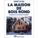Maison De Bois Rond - Julien