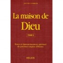 Maison De Dieu - T.2 - Jacob Lorber