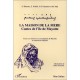 La Maison De La Mere , Contes De L'ile De Mayotte - S. Blanchy , Z. Soilihi , N.j. Gueunier , M. Said , Gilles Joisseaux