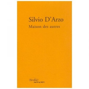 Maison Des Autres - Silvio D' Arzo