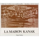 Maison Kanak - Roger Boulay