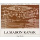 Maison Kanak - Roger Boulay
