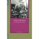 La Maison Barbedienne , Correspondances D'artistes - Florence Rionnet