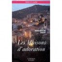 Maisons D Adoration - Marie-benoite Angot