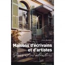 Maisons D'ecrivains Et D'artistes , Paris Et Ses Alentours - Helene Rochette