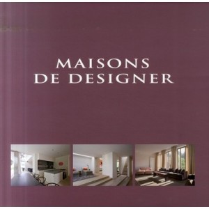Maisons De Designer - Collectif