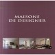 Maisons De Designer - Collectif