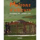 Maisons D'ailleurs Racontees Aux Enfants - Caroline Laffon
