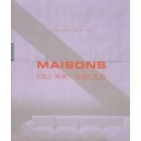 Maisons Du Xx Siecle - Richard Weston
