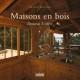 Maisons En Bois, Douceur De Vivre - France Billand