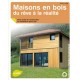 Maisons En Bois, Du Reve A La Realite - Pascale D' Erm