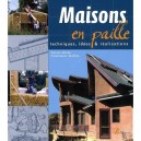 Maisons En Paille , Techniques, Idees  Realisations - Collectif