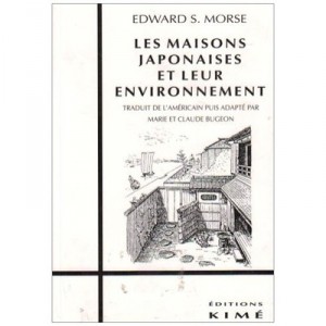 Maisons Japonaises  Leur Environnem - Morse E-s.
