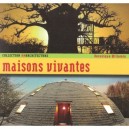Maisons Vivantes - Veronique Willemin