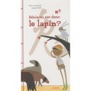 Mais Ou Est Donc Le Lapin ? - Chun-liang Yeh , Sophie Roze