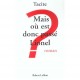Mais Ou Est Donc Passe Lionel ? - Tacite