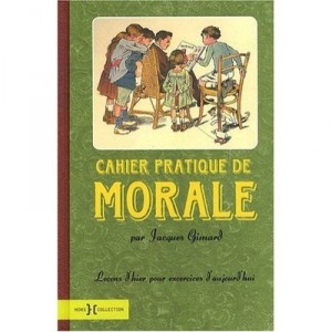 Cahier Pratique De Morale - Jacques Gimard