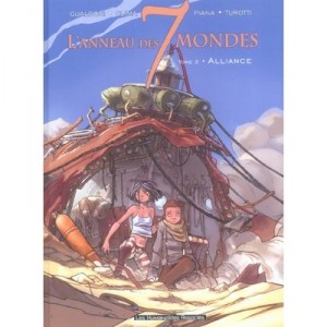 L'anneau Des 7 Mondes T.2 , Alliance - Giovanni Gualdoni , Matteo Piana , Gabriele Clima , Davide Turotti