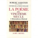 T.3 Metamorphoses Et Modernite - Robert Sabatier