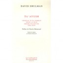 Ta'ayush , Journal D'un Combat Pour La Paix - David Shulman