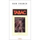 Tabac - Dan Franck