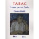 Tabac , Le Tueur Part En Fumee ! - Elisabeth Dolard