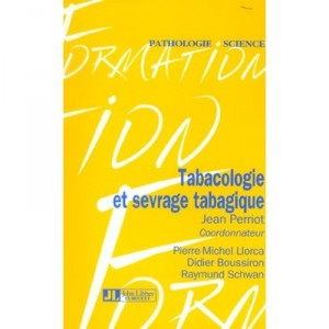 Tabacologie Et Sevrage Tabagique - Jean Perriot