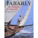 Tabarly, Ses Bateaux De Legende - Jean-michel Barrault