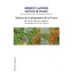 Histoire De France T.1 , Tableau De La Geographie De La France - Paul Vidal De La Blache , Ernest Lavisse
