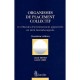 Organismes De Placement Collectif En Droit Luxembourgeois - 2e Edition - Kremer Lebbe