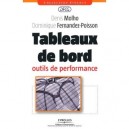 Tableaux De Bord , Outils De Performance - Denis Molho , Dominique Fernandez-poisson